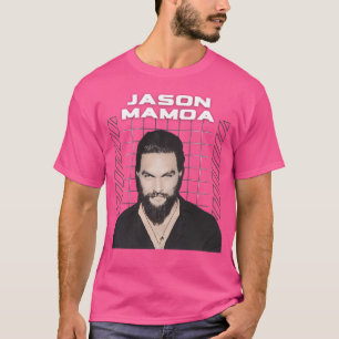 Jason Mamoa T Shirt