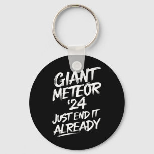 JätteMeteor 2024 Få slut på det nu Nyckelring