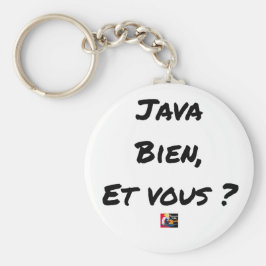 JAVA BIEN, ET VOUS ? - Jeux de mots Nyckelring