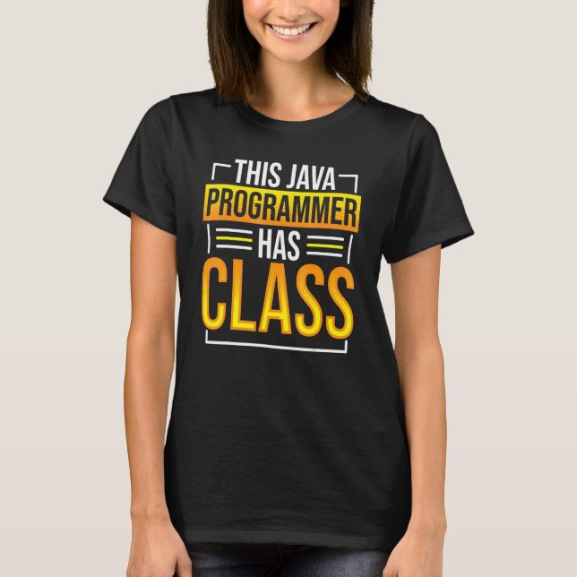 Java-programmeraren har klassprogrammeringskoder t shirt (Framsida)