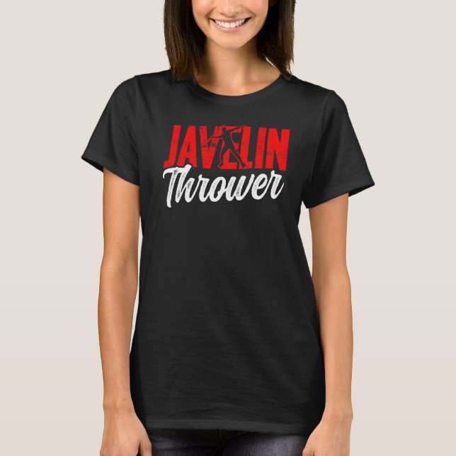 Javelin Thrower Throwing Throw Hobby T Shirt (Framsida)