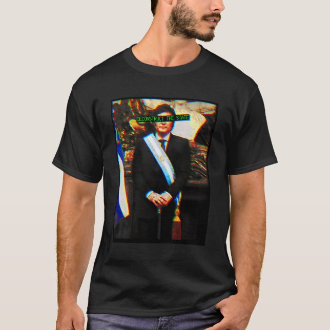 Javier Milei Dekonstruerar Staten T Shirt (Framsida)