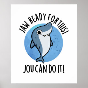 Jaw-Redot för den här Jou kan göra det. Poster