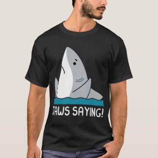JAWS säger T Shirt