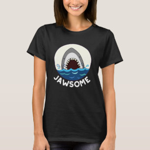 Jawsome Funny Shark Teeth Pun Mörk BG T Shirt