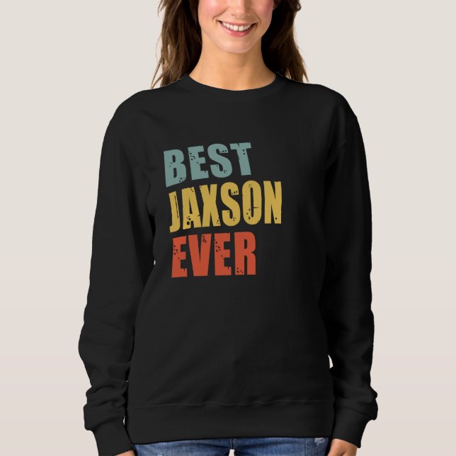 Jaxson Best Ever Jaxson T Shirt (Framsida)