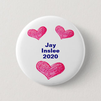 Jay Inslee 2020 presidents- kampanj Knapp