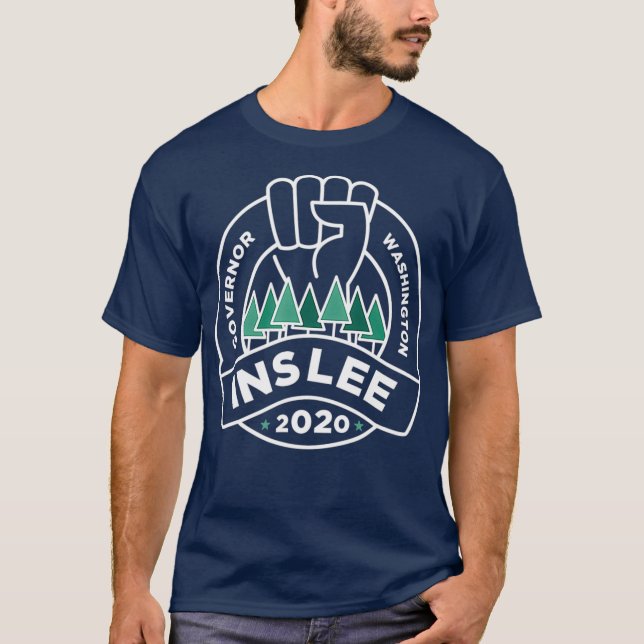 Jay Inslee for Washington Guvernör 2020 T Shirt (Framsida)