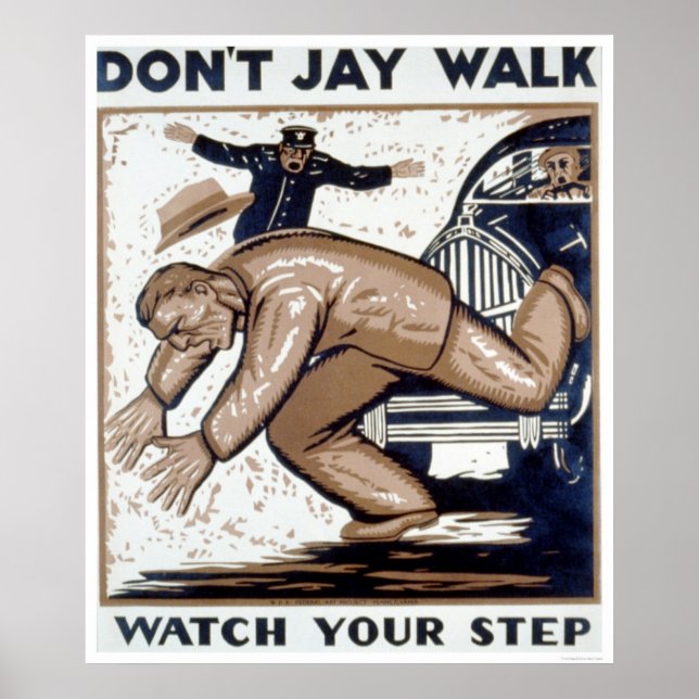 Jay Walk 1937 WPA Poster (Framsidan)