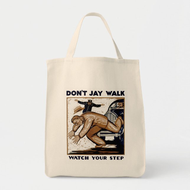 Jay Walk: Se ditt steg Tygkasse (Framsidan)