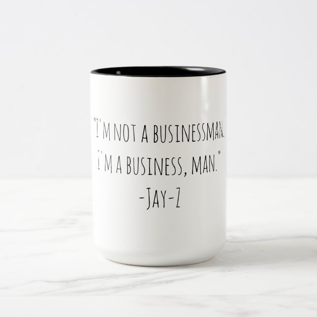 Jay-Z-citat Affärsman Två-Tonad Mugg (Center)