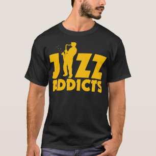 JAZZ ADDICTS T SHIRT