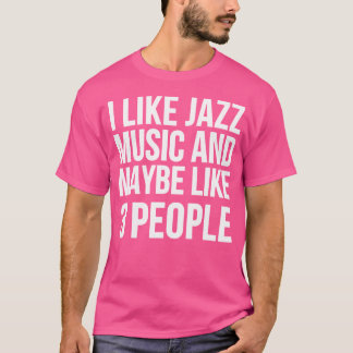 Jazz Älskare T Shirt