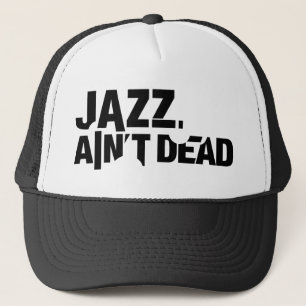 JAZZ ÄR INTE den DÖDA grundläggande truckerkeps
