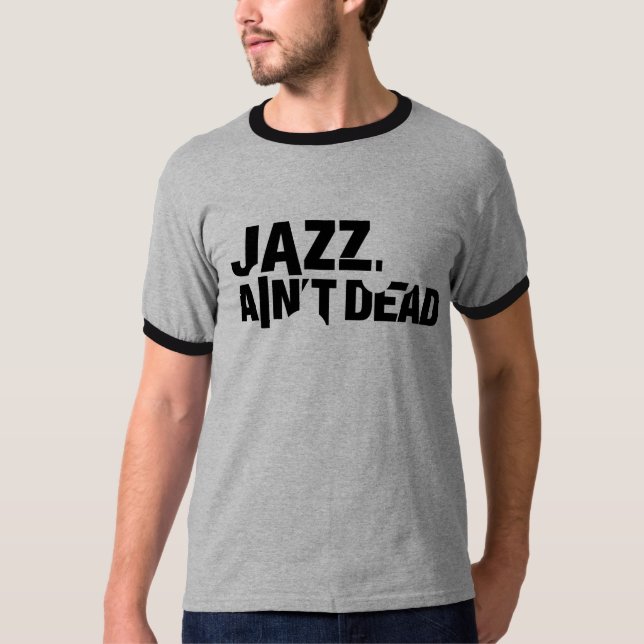 JAZZ ÄR INTE DÖDA T-tröjabrev Tröja (Framsida)