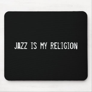 Jazz är min religion musmatta