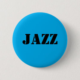 JAZZ Button Knapp
