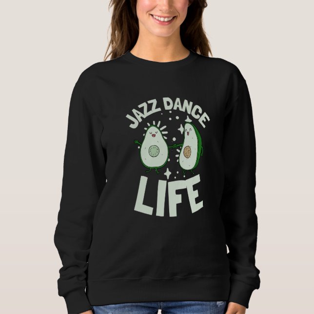 Jazz Dance And Ballet Choreographer Avocado Jazz D T Shirt (Framsida)