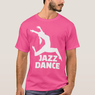 Jazz Dance T Shirt