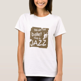 Jazz dansjazz händer jazz promenera lyrical ballet t shirt