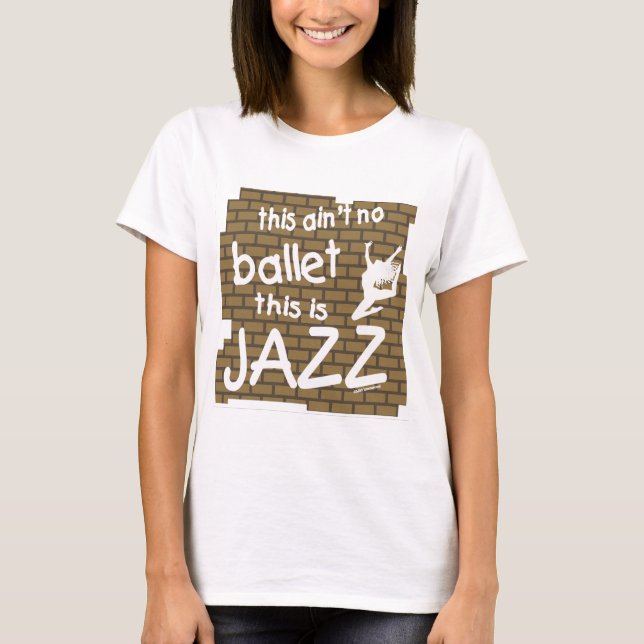 Jazz dansjazz händer jazz promenera lyrical ballet tee (Framsida)