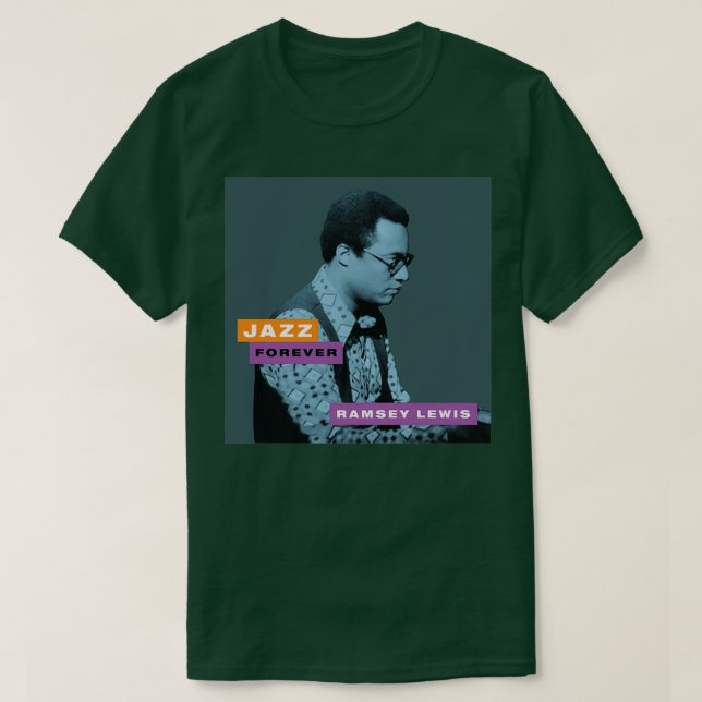 Jazz Forever Ramsey Lewis T Shirt (Design framsida)