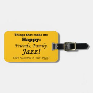 Jazz Makes Me Lycklig Bagagebricka