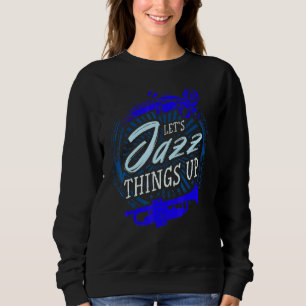 Jazz Misician Blue Lakan Musik noter Lets Jazz Thi T Shirt