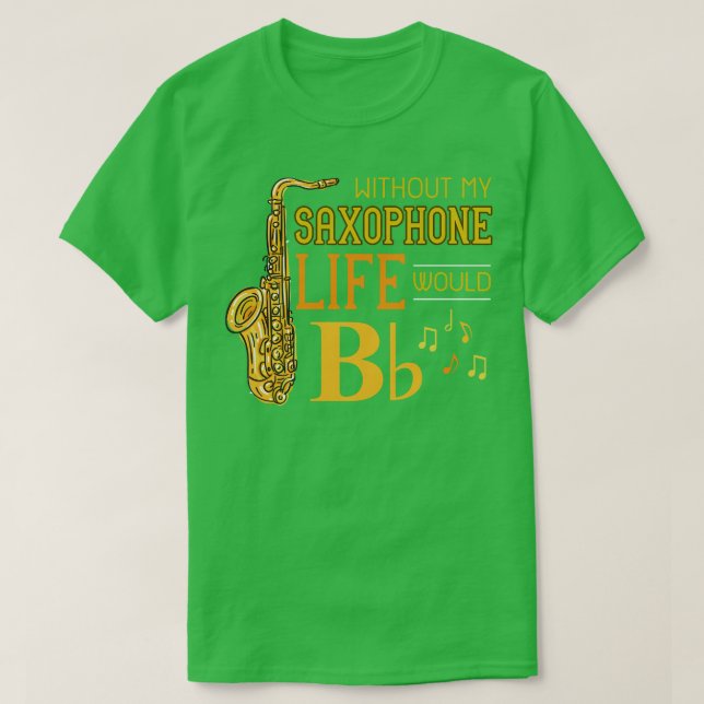Jazz Music Musician Saxophone T Shirt (Design framsida)