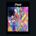 Jazz Poster<br><div class="desc">Titta på den här färgfulla bilden av en underbar jazz-trumpetspelare. Bilden har ett faux texturerat utseende och ser underbar ut på vilken vägg som helst i huset. Du kan köpa denna "Jazz"-poster i min butik för utskrift på begäran. Fram till nästa gång,  kyld och njut.</div>