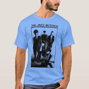 Jazz-slaktaren T Shirt