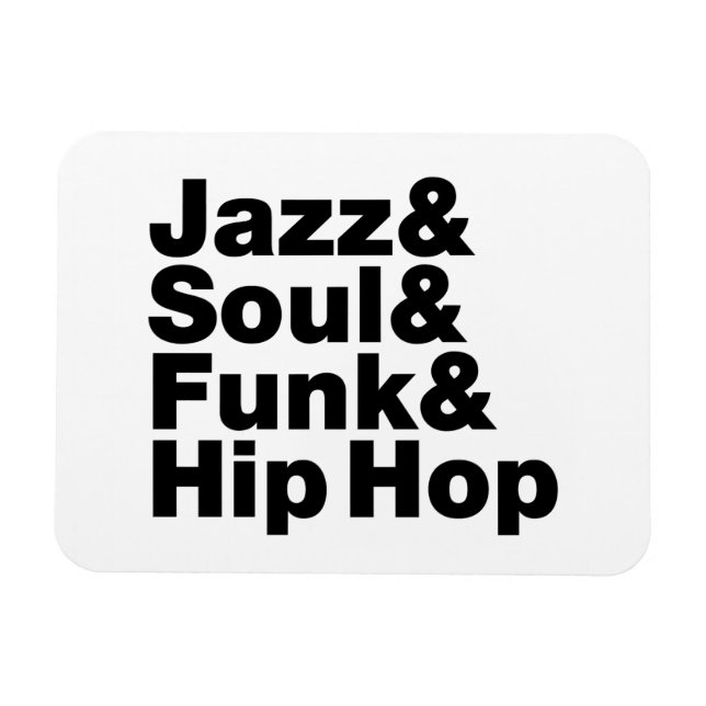 Jazz & Soul & Funk & Hip hop Magnet (Horisontell)