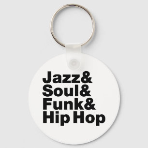 Jazz & Soul & Funk & Hip hop Nyckelring