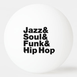Jazz & Soul & Funk & Hip hop Pingisboll