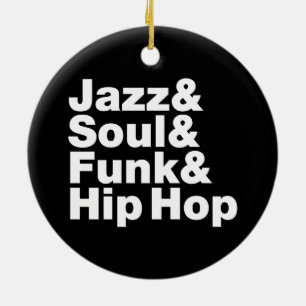 Jazz & Soul & Funk & Hiphop Julgransprydnad Keramik