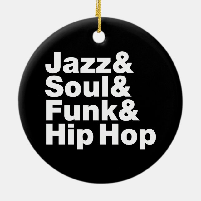 Jazz & Soul & Funk & Hiphop Julgransprydnad Keramik (Baksidan)