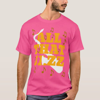 Jazz Tshirt T Shirt