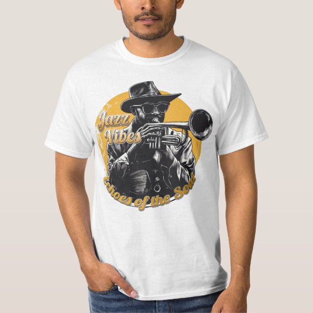 Jazz Vibes: Echoes of the Soul T Shirt (Framsida)