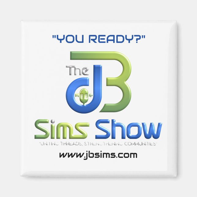 "JB Sims Show Unity Magnet - Idénationell Fridge (Framsidan)