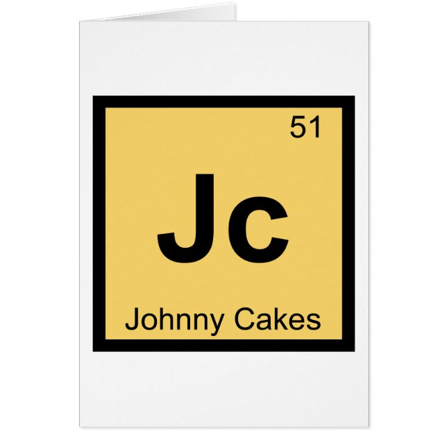 Jc - Johnny Cakes Kemisk Periodiska Systemets Symb Hälsningskort (Framsidan)
