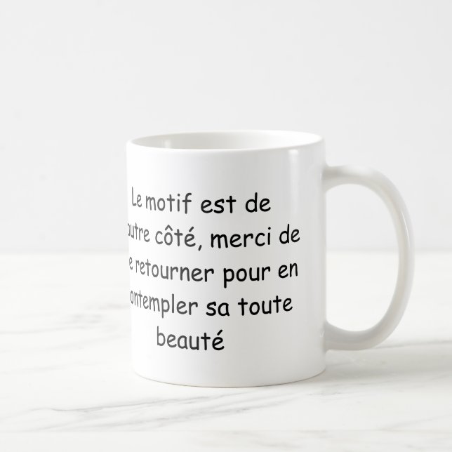 "Je bois la vie en rose" (main gauche) Kaffemugg (Höger)