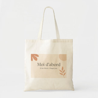 “Je me choisis”  Tygkasse