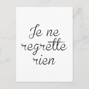Je Ne Regrette Rien Vykort