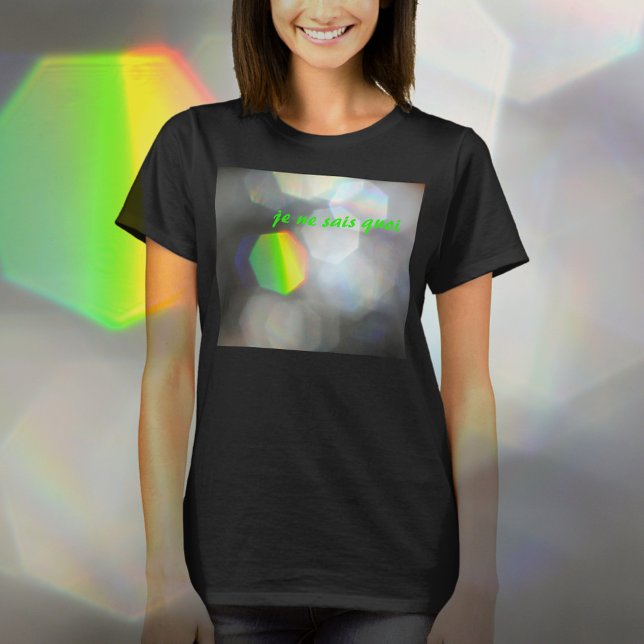 Je Ne Sais Quoi Chic Dazzling T-Shirt (Skapare uppladdad)