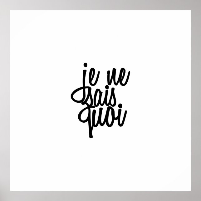 ’Je Ne Sais Quoi’ Fransk Quote Poster (Framsidan)