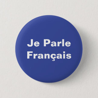 Je Parle Français I Talar Fransk White om Blue Knapp