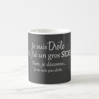 je suis drôle & j'ai un gros sexe kaffemugg