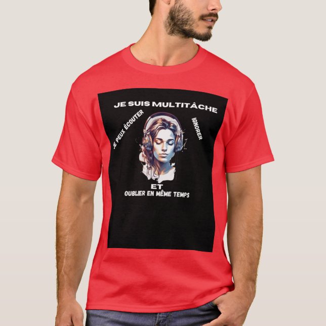 Je suis multitâche t shirt (Framsida)