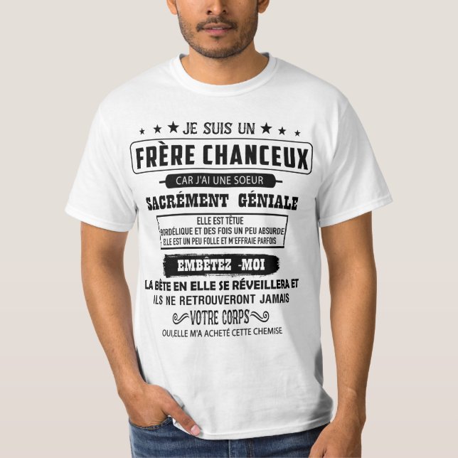 je suis un  frère chanceux car j'ai une soeur t shirt (Framsida)
