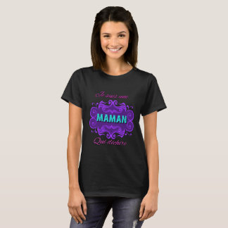 Je suis une maman qui dechire t-shirt